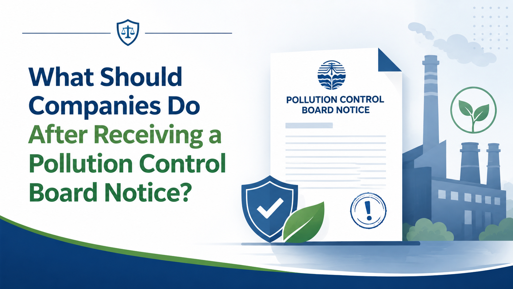 What Should Companies Do After Receiving a Pollution Control Board Notice?
