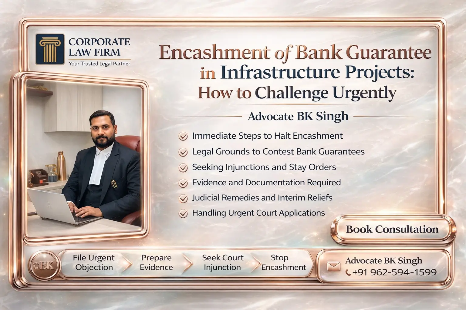 Encashment of Bank Guarantee in Infrastructure Projects: How to Challenge Urgently
